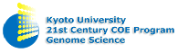 Kyoto University 21st Century COE Program Genome Science